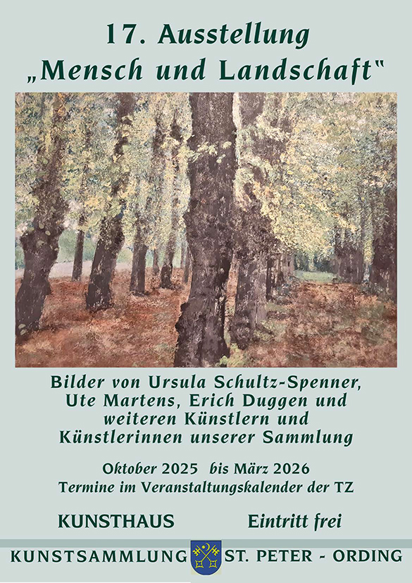 17. Ausstellung 2025 "Mensch und Landschaft"
